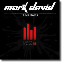 Cover: Mark David - Funk Hard