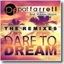 Pat Farrell feat. Robbie Hazen - Dare To Dream