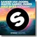 Cover:  Sander van Doorn, Martin Garrix & DVBBS feat. Aleesia - Gold Skies