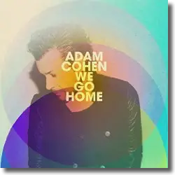 Cover: Adam Cohen - We Go Home