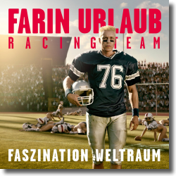 Cover: Farin Urlaub Racing Team - Faszination Weltraum