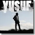 Yusuf - Tell 'Em I'm Gone