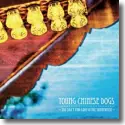 Young Chinese Dogs - You Can't Find Love In The Summertime