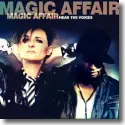 Magic Affair - Hear The Voices