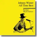 Johnny Winter - All Time Best  Reclam Musik Edition