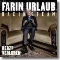 Farin Urlaub Racing Team - Herz? Verloren