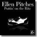 Ellen Pitches - Puttin' On The Ritz