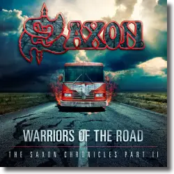 Cover: Saxon - Warriors of The Road - The Saxon Chronicles Part II