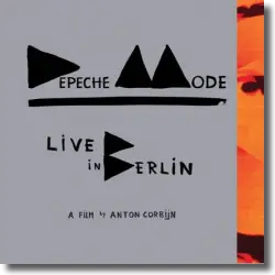 Cover: Depeche Mode - Depeche Mode Live In Berlin