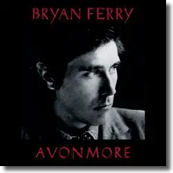 Cover: Bryan Ferry - Avonmore