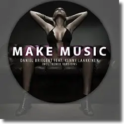 Cover: Daniel Briegert feat. Kenny Laakkinen - Make Music