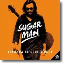 Cover:  Yolanda Be Cool & DCUP - Sugar Man