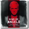 Nino De Angelo - Meisterwerke (Lieder meines Lebens)