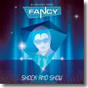 Cover:  Fancy - Shock & Show (30th Anniversary Edition)