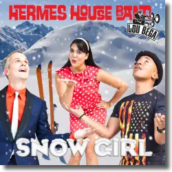 Cover: Hermes House Band feat. Lou Bega - Snowgirl