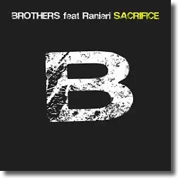 Cover: Brothers feat. Ranieri - Sacrifice