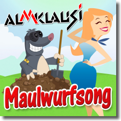 Cover: Almklausi - Maulwurfsong