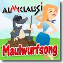 Cover:  Almklausi - Maulwurfsong