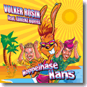 Volker Rosin feat. Lorenz Bffel - Hoppelhase Hans