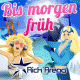 Cover: Rick Arena - Bis morgen frh