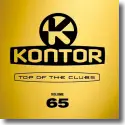 Kontor Top Of The Clubs Vol. 65 - Various Artists