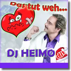 Cover: DJ Heimo - Das tut Weh (Remix)