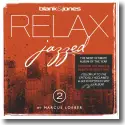 Relax Jazzed 2 - Blank & Jones