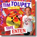 Cover:  Tim Toupet feat. Die Filue - Tote Enten