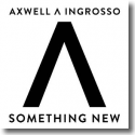 Cover:  Axwell Λ Ingrosso - Something New