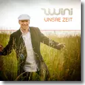 Cover:  Zwini - Unsre Zeit