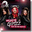 Cover:  Die Wlfe - Wir sind die Girlzz auf die ihr wartet