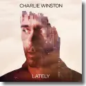 Cover:  Charlie Winston - Lately