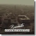 Shne Mannheims - Rosenbltter