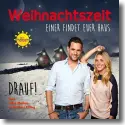 Cover:  Drauf! feat. Alina Merkau, Matthias Killing - Weihnachtszeit (Einer findet euer Haus)