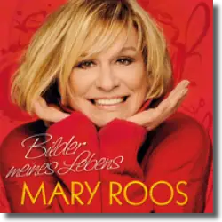 Cover: Mary Roos - Bilder meines Lebens