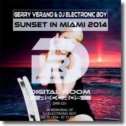 Cover: Gerry Verano & DJ Electronic Boy - Sunset In Miami 2014