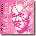 Cover:  Madonna - Living For Love