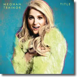 Cover: Meghan Trainor - Title