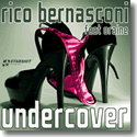 Rico Bernasconi feat. Oraine - Undercover