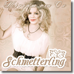 Cover: Miriam von Oz - Schmetterling