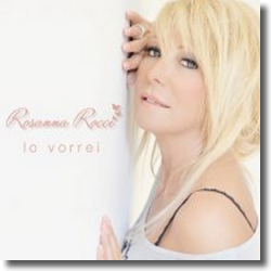 Cover: Rosanna Rocci - Lo vorrei (Ich will)