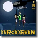 MC Sadri feat. Samy Deluxe & Das Bo - Durchdrehn