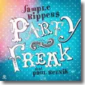 Sample Rippers feat. Paul Reznik - Party Freak