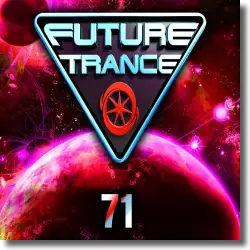 Cover: Future Trance 71 - Various Artists