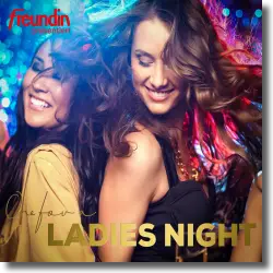 Cover: freundin - One for a Ladies Night - Various Artists