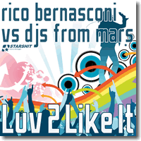 Cover: Rico Bernasconi vs. DJs from Mars - Luv 2 Like It