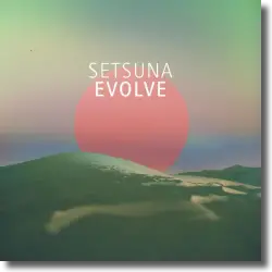 Cover: Setsuna - Evolve