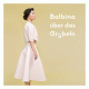 Cover: Balbina - ber das Grbeln