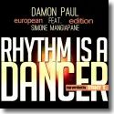 Cover:  Damon Paul feat. Simone Mangiapane & Tony T. - Rhythm Is A Dancer (European Edition)