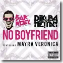 Cover:  Sak Noel, DJ Kuba & Neitan feat. Mayra Vernica - No Boyfriend